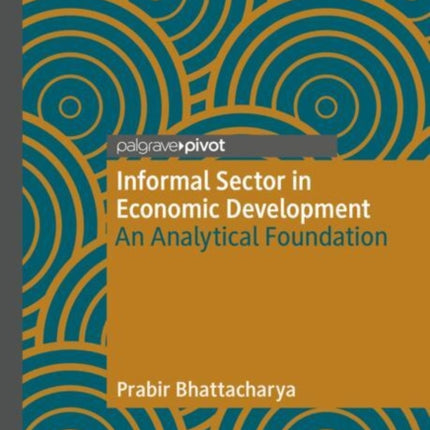 Informal Sector in Economic Development