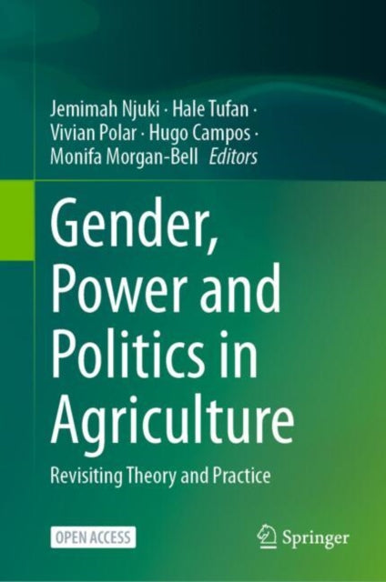 Gender Power and Politics in Agriculture