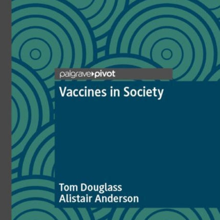 Vaccines in Society