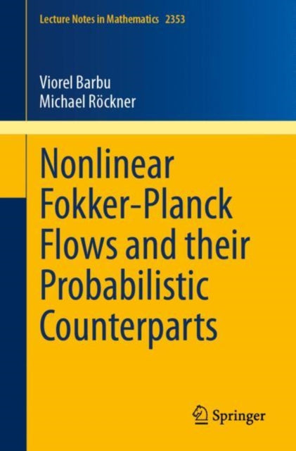 Nonlinear FokkerPlanck Flows and their Probabilistic Counterparts