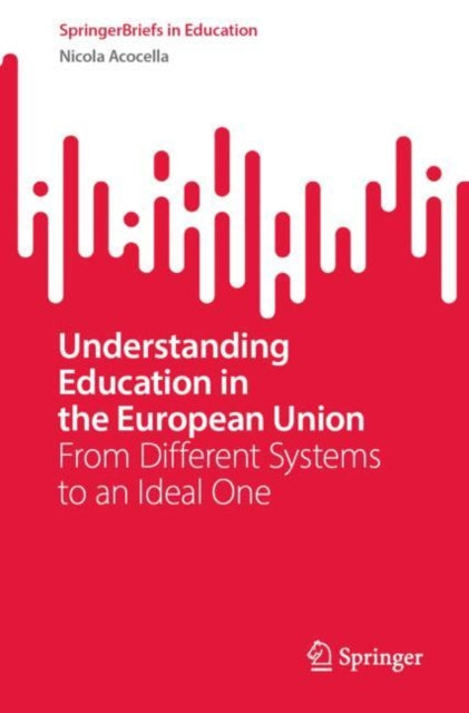 Understanding Education in the European Union