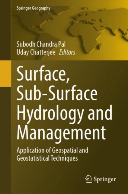 Surface SubSurface Hydrology and Management