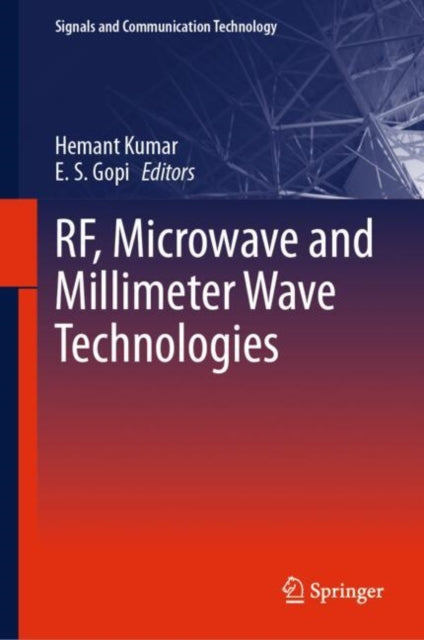 RF Microwave and Millimeter Wave Technologies