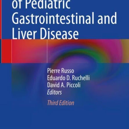 Pathology of Pediatric Gastrointestinal and Liver