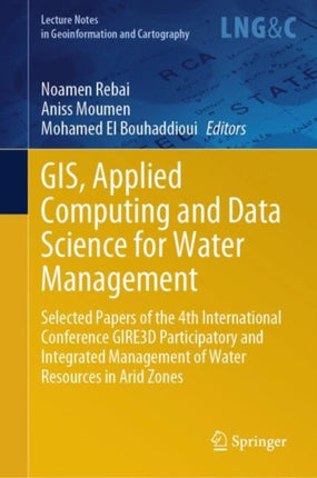 GIS Applied Computing and Data Science for Water