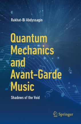 Quantum Mechanics and AvantGarde Music