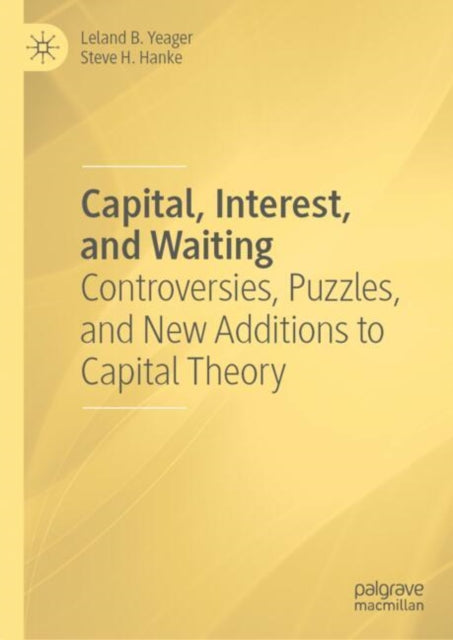Capital Interest and Waiting