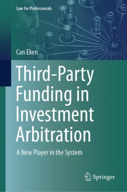 ThirdParty Funding in Investment Arbitration