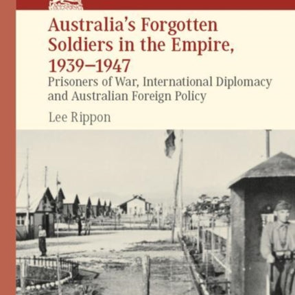 Australias Forgotten Soldiers in the Empire