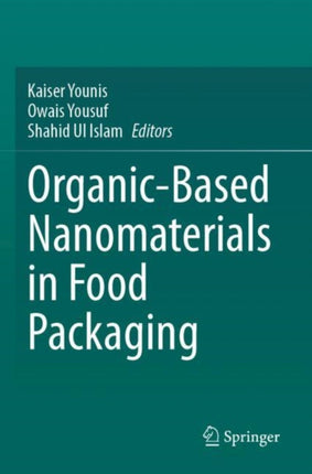 OrganicBased Nanomaterials in Food Packaging