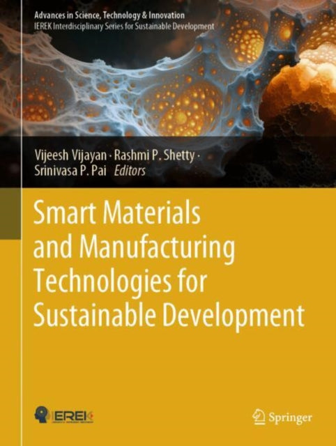 Smart Materials and Manufacturing Technologies