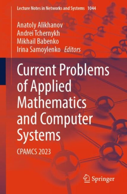 Current Problems of Applied Mathematics and Computer Systems