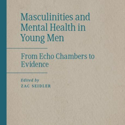 Masculinities and Mental Health in Young Men