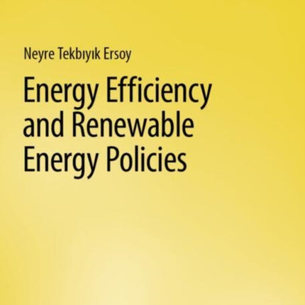 Energy Efficiency and Renewable Energy Policies