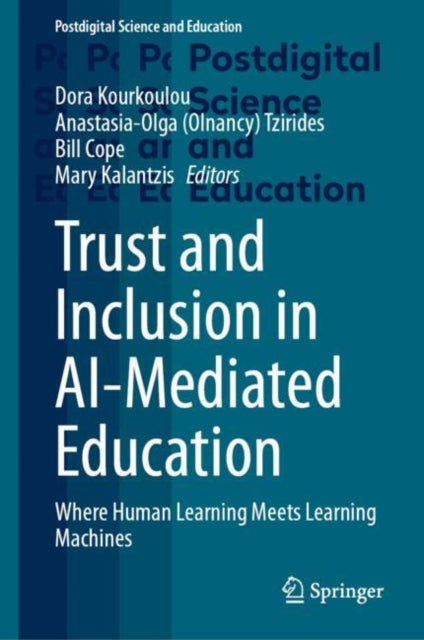 Trust and Inclusion in AIMediated Education