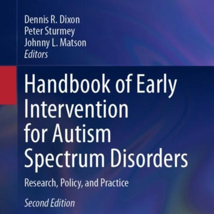 Handbook of Early Intervention for Autism