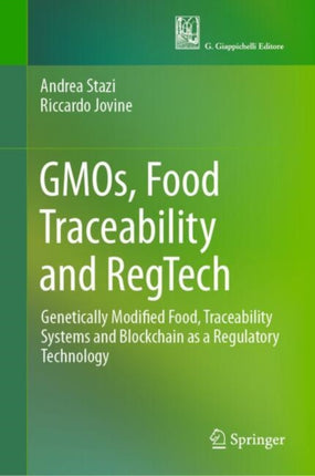 GMOs Food Traceability and RegTech