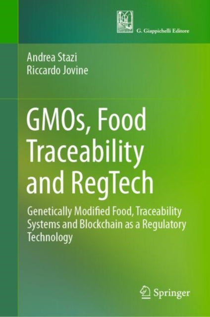 GMOs Food Traceability and RegTech