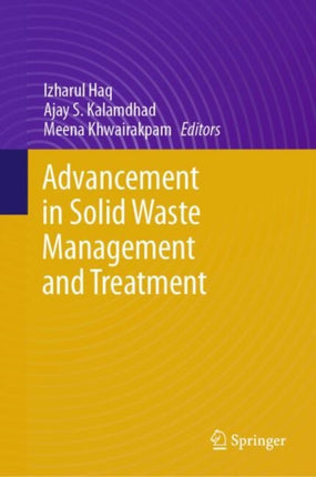 Advancement in Solid Waste Management and