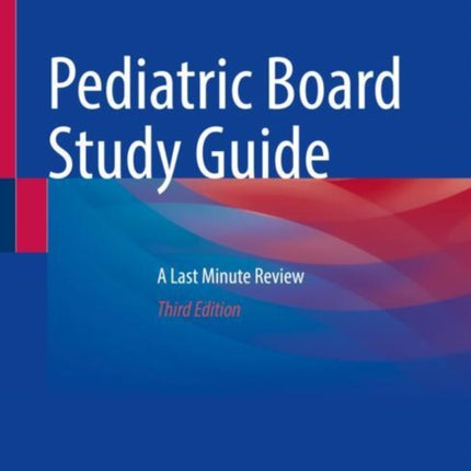 Pediatric Board Study Guide