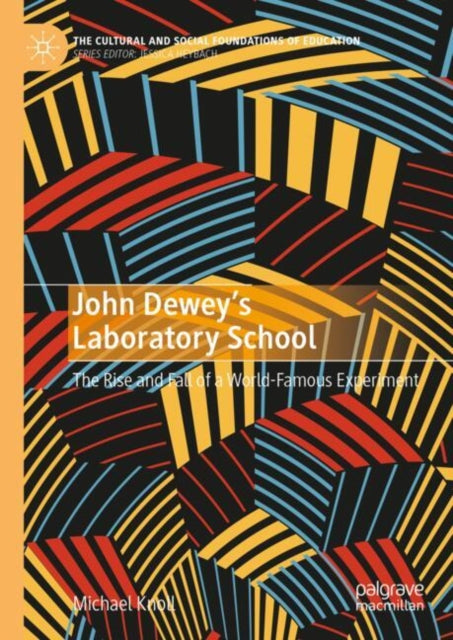 John Deweys Laboratory School