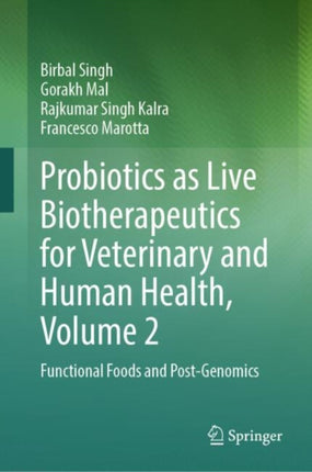 Probiotics as Live Biotherapeutics for Veterinary