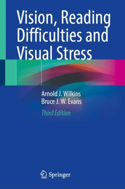 Vision Reading Difficulties and Visual Stress