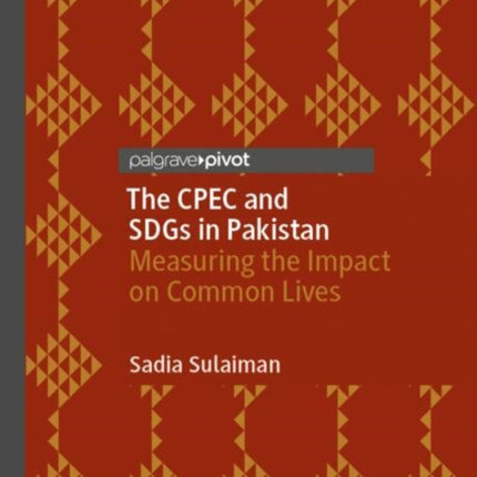 The CPEC and SDGs in Pakistan