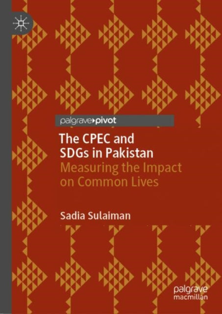 The CPEC and SDGs in Pakistan
