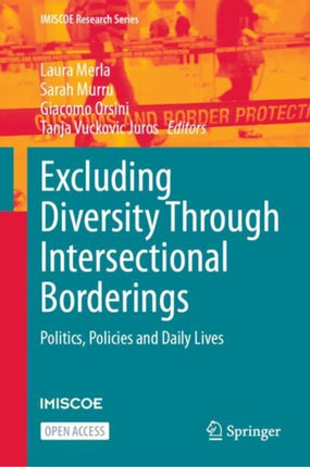 Excluding Diversity Through Intersectional