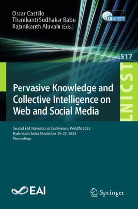 Pervasive Knowledge and Collective Intelligence on Web and Social Media