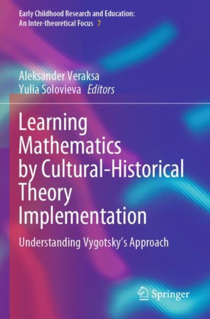 Learning Mathematics by CulturalHistorical Theory Implementation