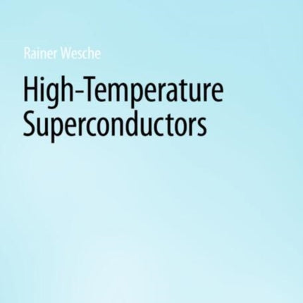 HighTemperature Superconductors