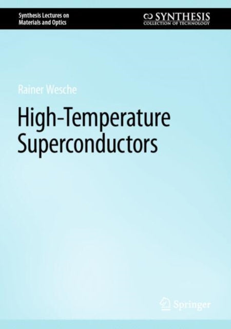 HighTemperature Superconductors