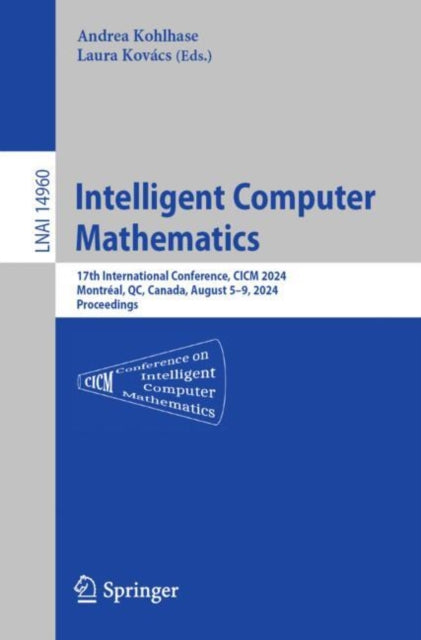 Intelligent Computer Mathematics