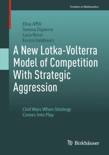 A New LotkaVolterra Model of Competition With Strategic Aggression