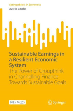 Sustainable Earnings in a Resilient Economic