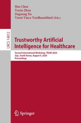 Trustworthy Artificial Intelligence for