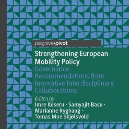 Strengthening European Mobility Policy