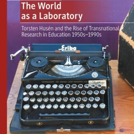 The World as a Laboratory