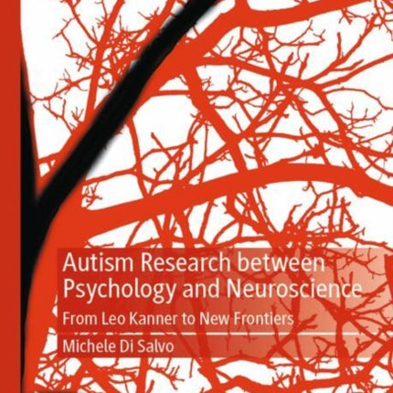 Autism Research between Psychology and