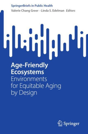 AgeFriendly Ecosystems