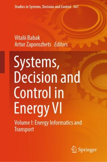 Systems Decision and Control in Energy VI