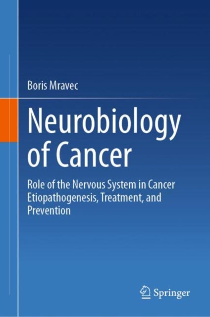 Neurobiology of Cancer