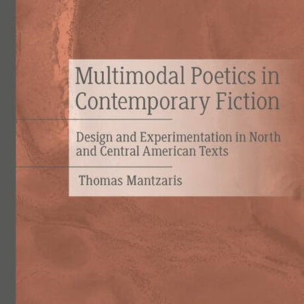 Multimodal Poetics in Contemporary Fiction