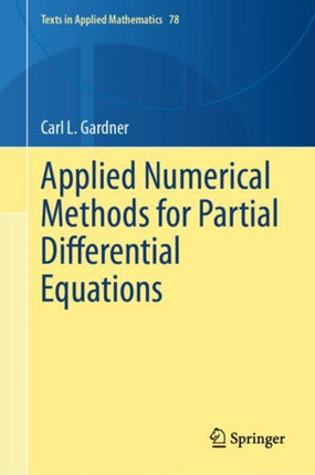 Applied Numerical Methods for Partial