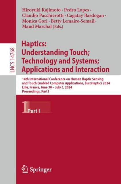 Haptics Understanding Touch Technology and Systems Applications and Interaction