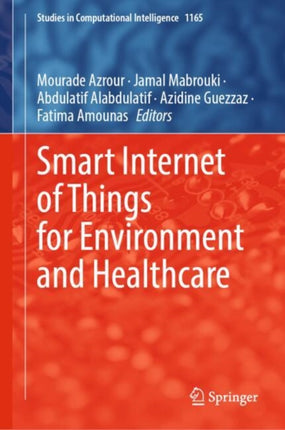 Smart Internet of Things for Environment and