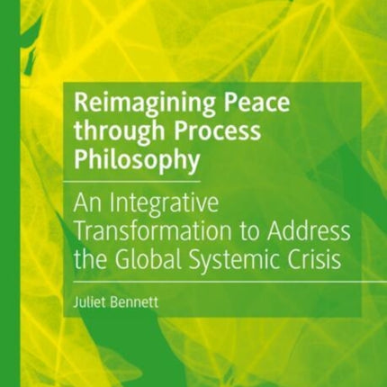 Reimagining Peace through Process Philosophy