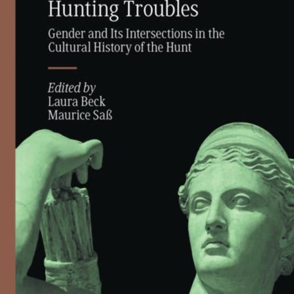 Hunting Troubles